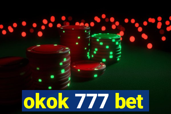 okok 777 bet